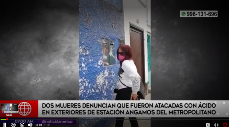 Mujeres denuncian que fueron atacadas ácido en exteriores de estación del Metropolitano